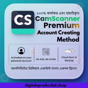 🖨️ CamScanner Premium Account Create Method (100% Working) – আনলিমিটেড প্রিমিয়াম একাউন্ট বানান ফ্রিতে! 📲
