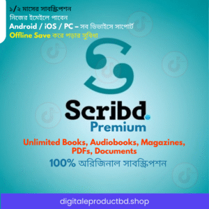 📚 Scribd Personal Premium Subscription – মাসিক মাত্র ১৮০ টাকা! 🎉 নিজের নামে একদম আসল Scribd Premium Account এখন মাত্র ১৮০ টাকায় – ১ মাসের জন্য!